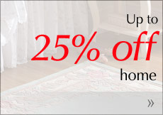 Up to 25% off home