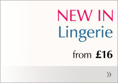 New In Lingerie from &pound;30