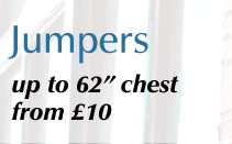 Jumpers up to 62in chest