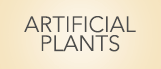 Artificial Plants