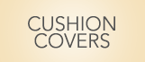 Cushion Covers
