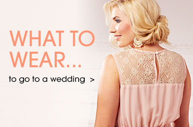What to wear to a wedding >