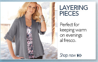 Layering Pieces >