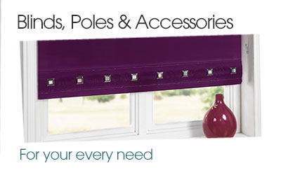 Blinds, Poles & Accessories