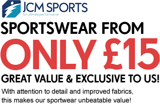 Sportswear from £15! - Great value & exclusive to us!
