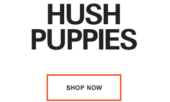 HUSH PUPPIES