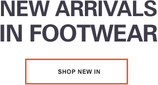 New Arrivals in Footwear
