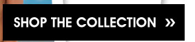 Shop the collection
