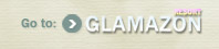 Click here to goto Glamazon >