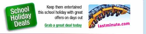 School Holiday deals with Lastminute.com