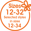 Sizes 12-32 Selected styles in <br>sizes 12-34