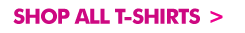 Shop All T-shirts