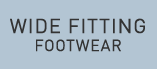 Wide Fitting