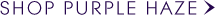 Shop Purple Haze