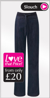 Slouch - Love that Price from only £20 >