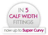5 calf width fittings fittings - now up to Super Curvy