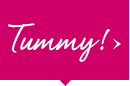 Tummy