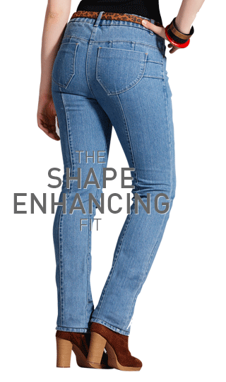 Shop the Shape Enahancing Fit >