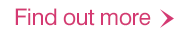 Find out more