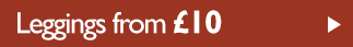 Leggings from &pound;10