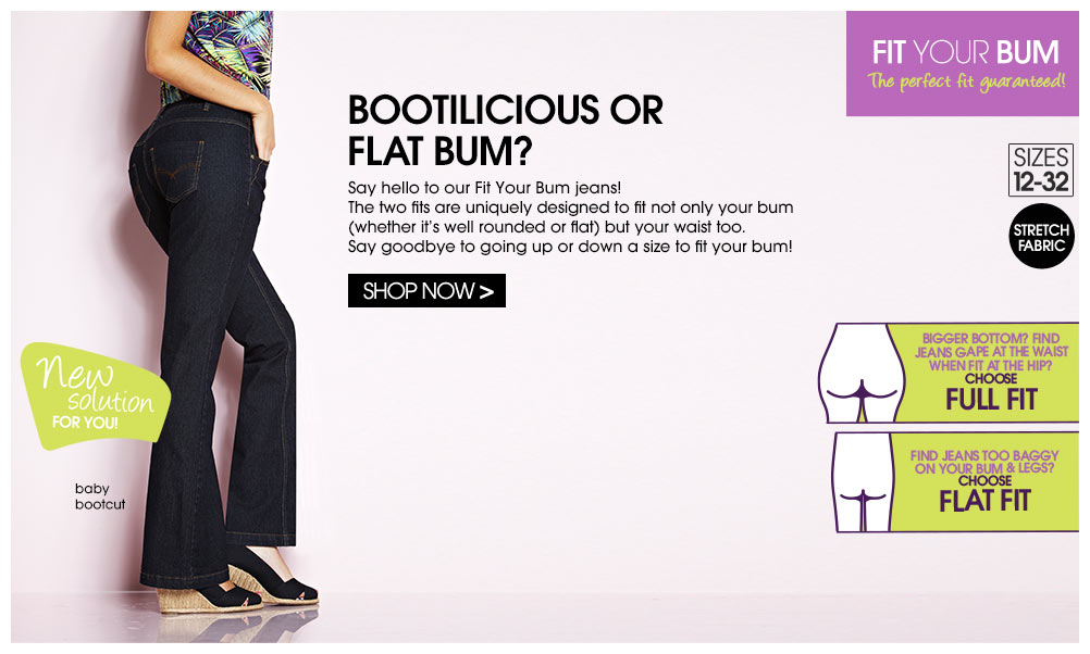 Fit your bum >