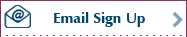 Email Sign Up >