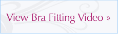 View Bra Fitting Video