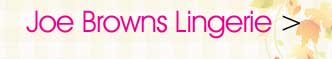 Joe Browns Lingerie