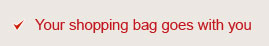 Your shopping bag goes with you