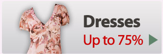 Dresses - Up to 75%