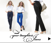 Not Your Daughter's Jeans >
