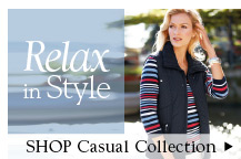 Shop Casual Collection >