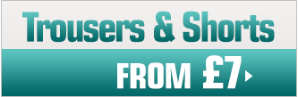 Trousers & Shorts - From £7 >