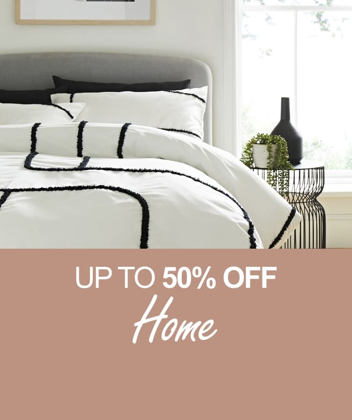 Up to 50% off home