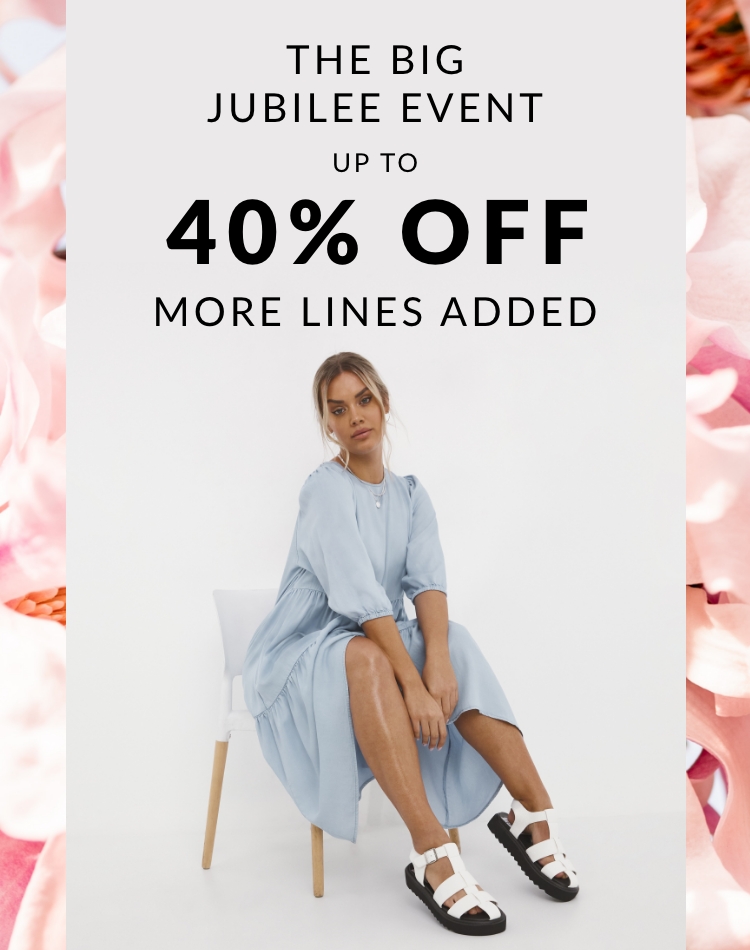 THE BIG JUBILEE EVENT Up to 50% off