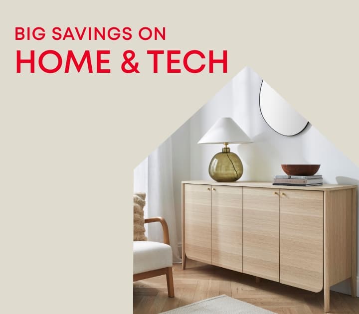 Big savings on home & tech