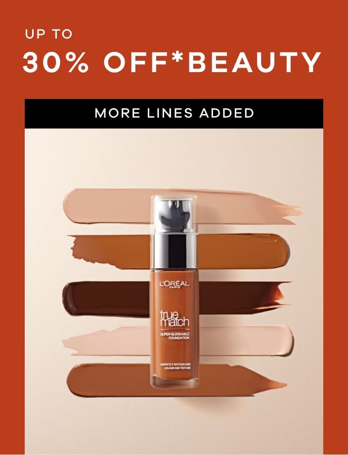 Up to 30% Off* beauty