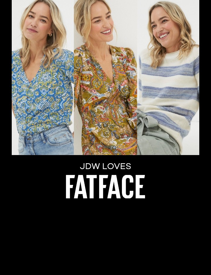 JDW Loves FatFace