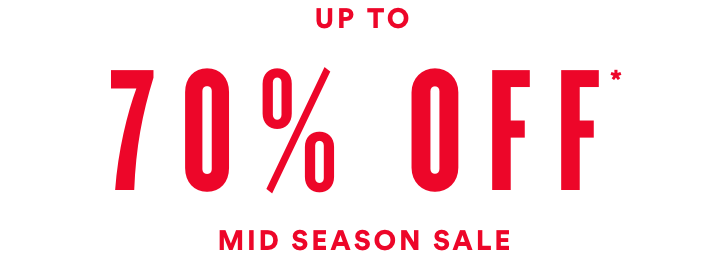 Up to 70% off mid-season sale